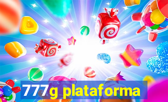 777g plataforma