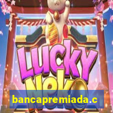 bancapremiada.com