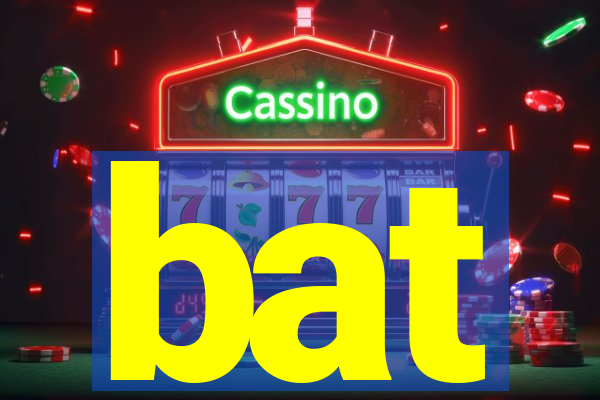 bat-bet