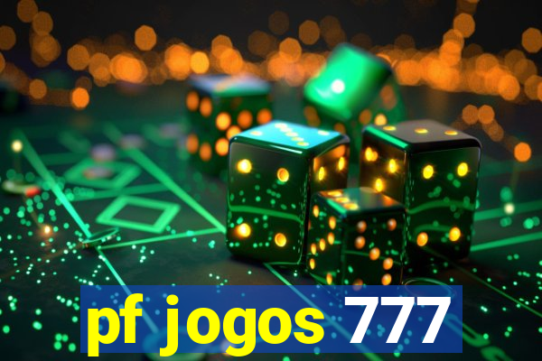 pf jogos 777