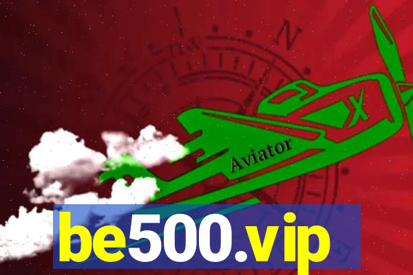 be500.vip