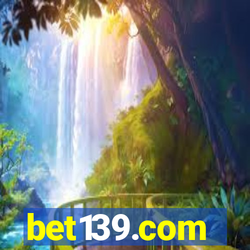 bet139.com