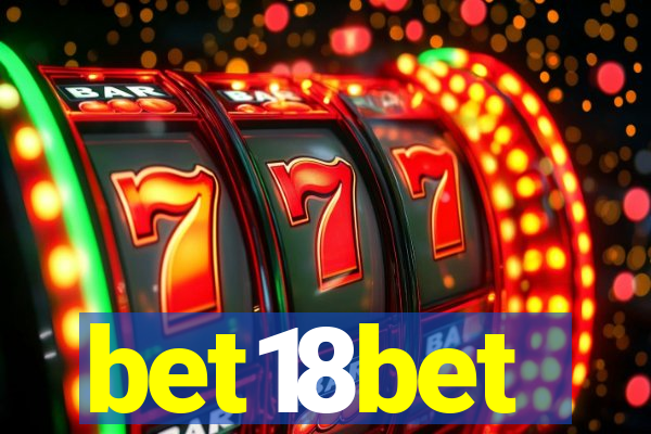 bet18bet