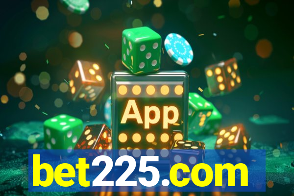 bet225.com