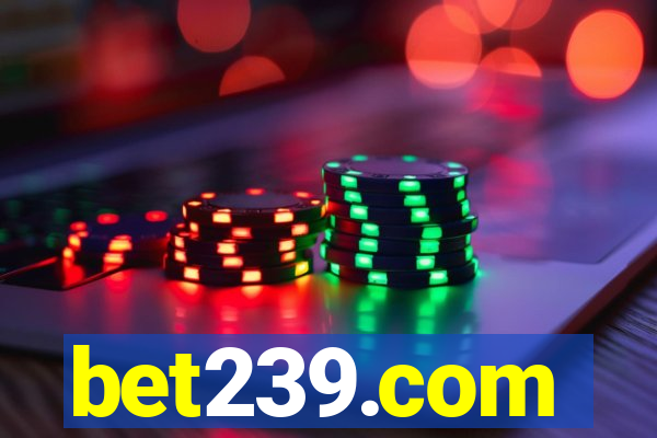 bet239.com