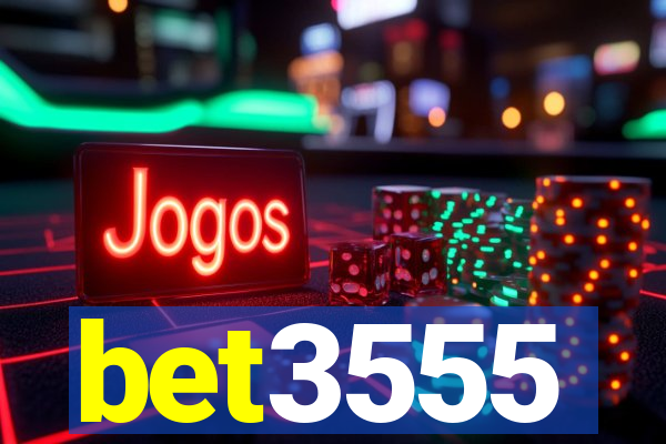 bet3555