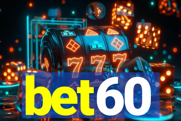 bet60