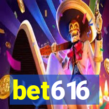 bet616