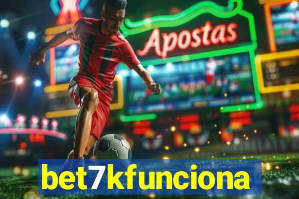 bet7kfunciona