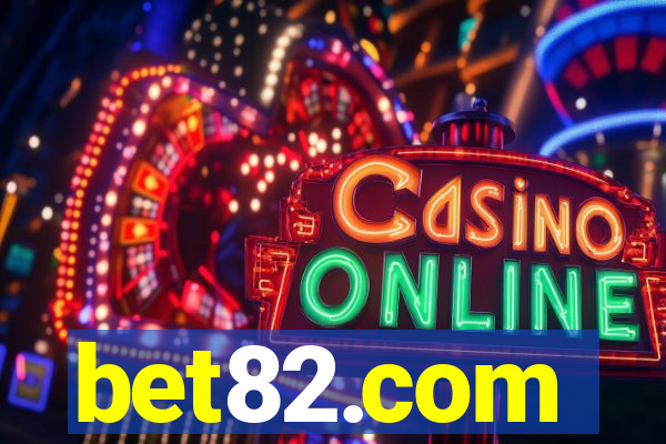 bet82.com