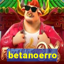 betanoerro