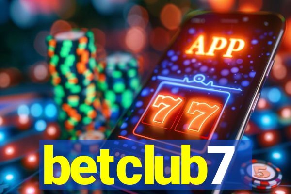 betclub7