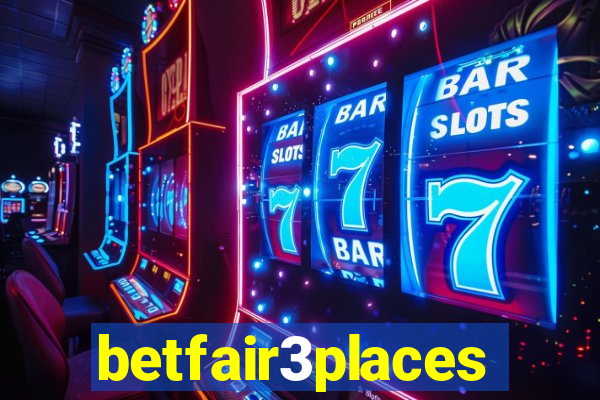 betfair3places