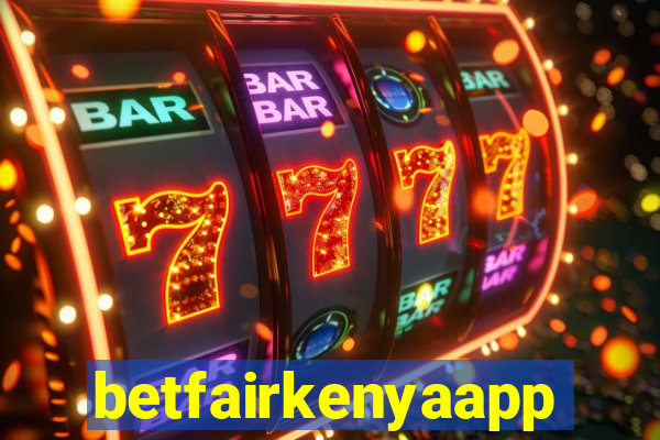 betfairkenyaapp