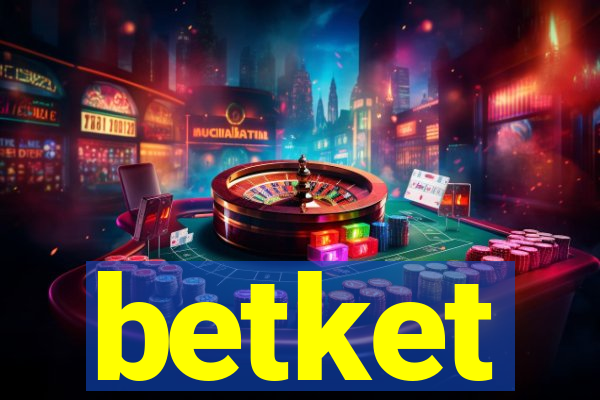 betket