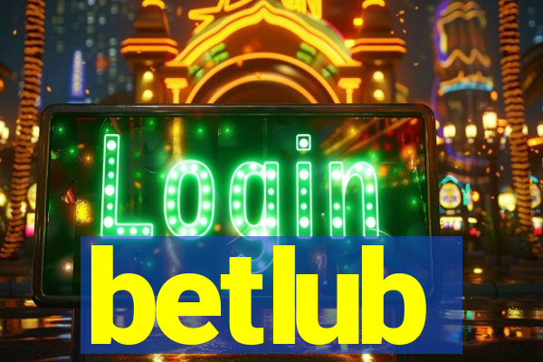 betlub