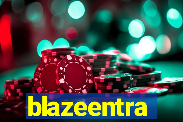 blazeentra