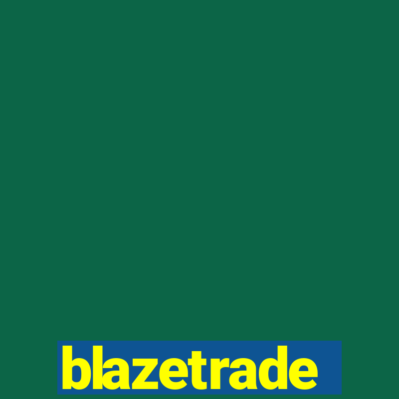 blazetrade