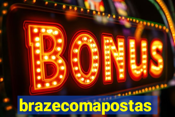 brazecomapostas