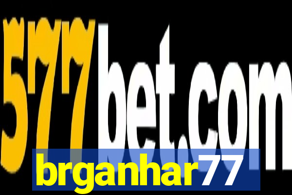 brganhar77