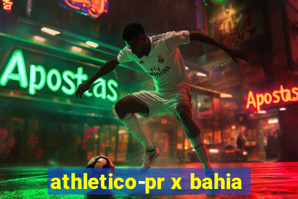 athletico-pr x bahia