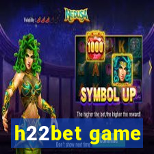 h22bet game