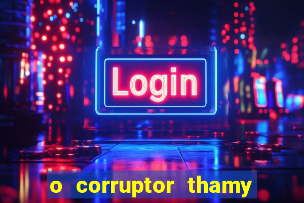 o corruptor thamy bastida pdf