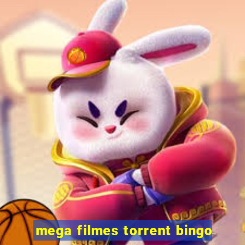 mega filmes torrent bingo