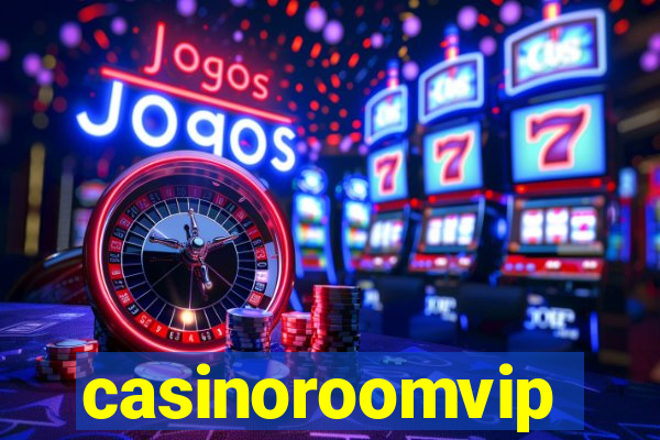 casinoroomvip