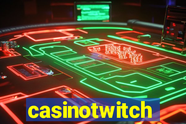 casinotwitch