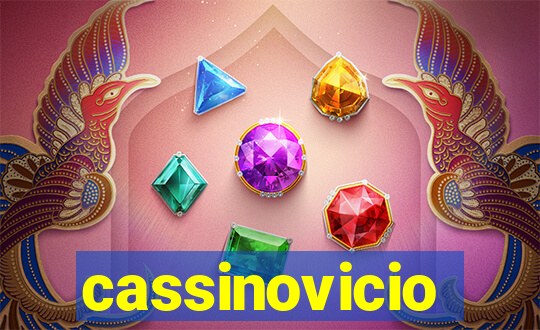 cassinovicio