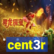 cent3r