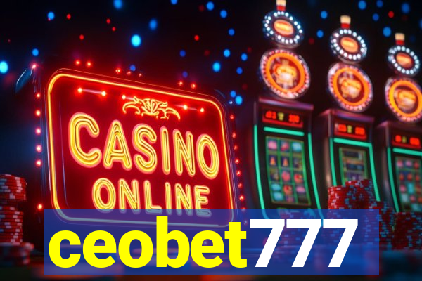 ceobet777