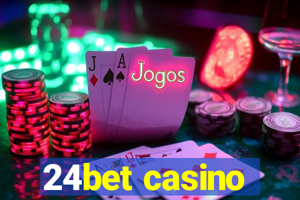 24bet casino