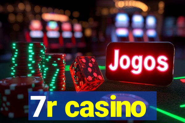 7r casino