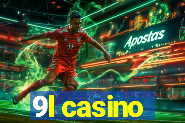 9l casino