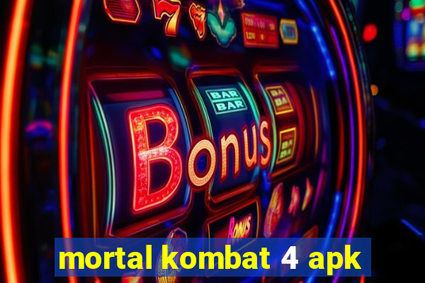 mortal kombat 4 apk