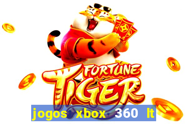 jogos xbox 360 lt 3.0 download