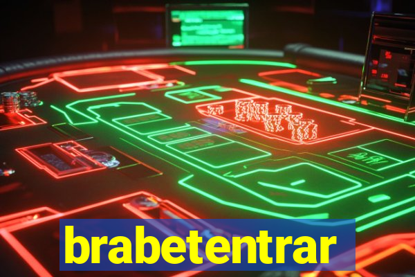 brabetentrar