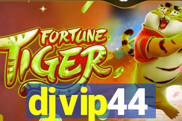 djvip44