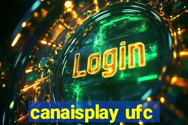 canaisplay ufc