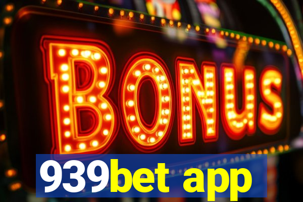 939bet app