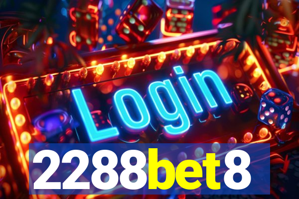 2288bet8