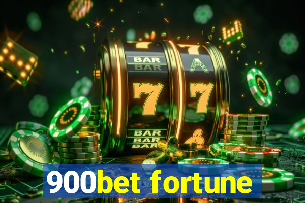 900bet fortune