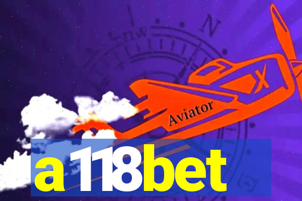 a118bet