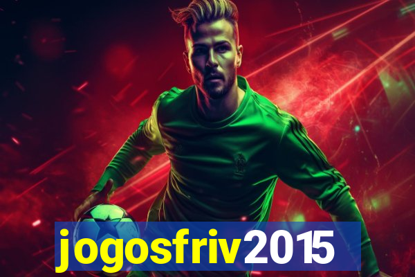 jogosfriv2015