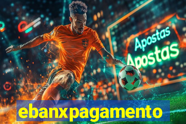 ebanxpagamento