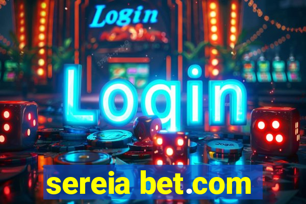 sereia bet.com