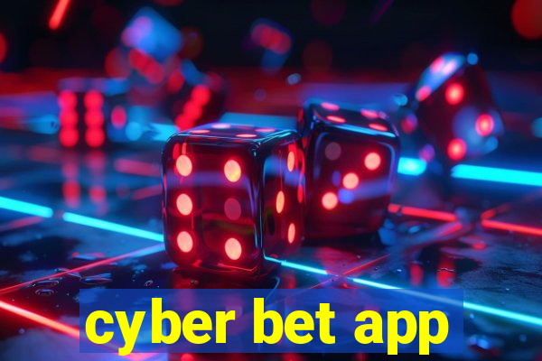 cyber bet app