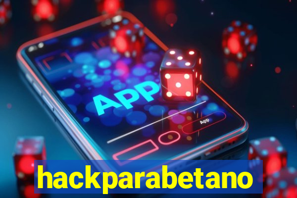 hackparabetano